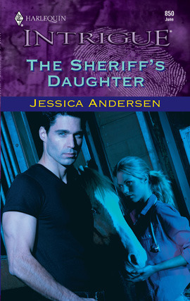 Title details for The Sheriff's Daughter by Jessica Andersen - Available